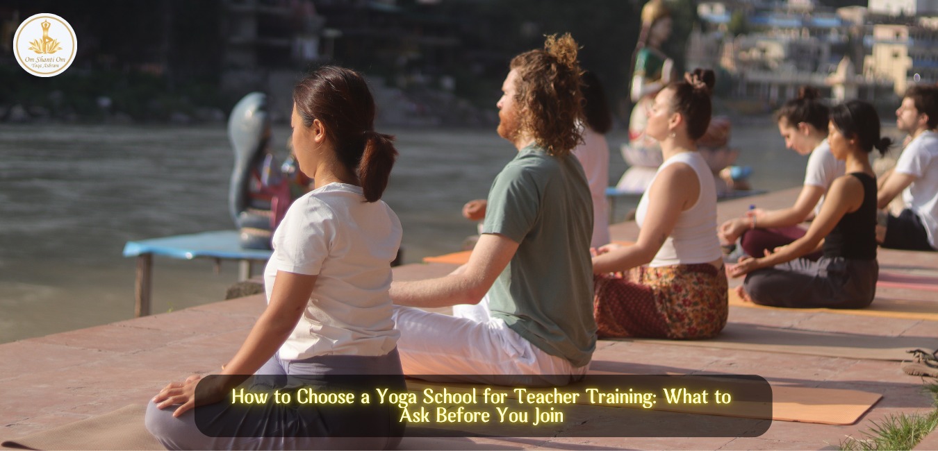 How to Choose a Yoga School for Teacher Training