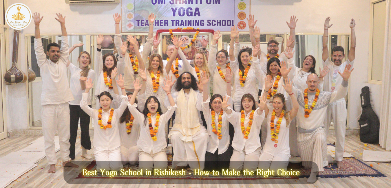 Best Yoga School in Rishikesh – How to Make the Right Choice