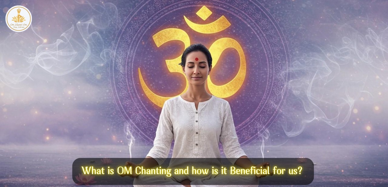 What is Om Chanting