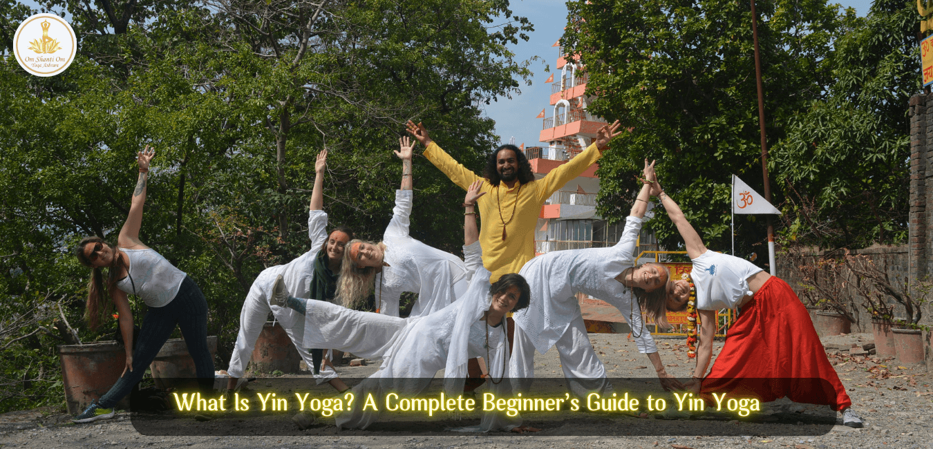 What Is Yin Yoga? A Complete Beginner’s Guide to Yin Yoga
